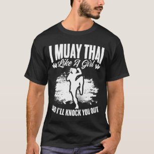 Kickboxen Thailand Mma Thai Boxing Muay Thai Mädch T-Shirt