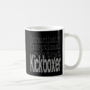 Kickboxer Extraordinaire Kaffeetasse