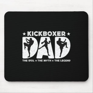 Kickboxer Vater Der Idol Der Mythos Liebt Kickboxe Mousepad