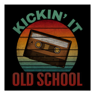 Kickin' es altes Schulkassettenband Poster