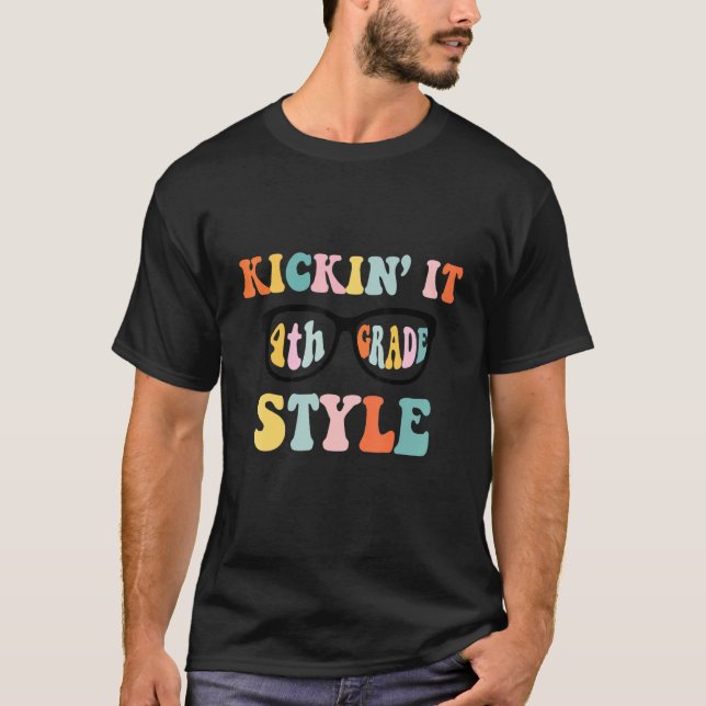 Kickin' It 4th Grade Style Back To School Elementa T-Shirt (Vorderseite)
