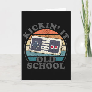 Kickin It Old School Retro 80er Videospiel Gaming Karte