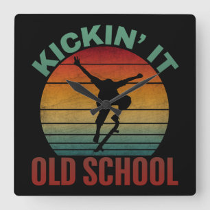 Kickin 'It Old School Skateboarding Skateboard Quadratische Wanduhr