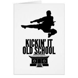 Kickin' It Old School Vertikal Card