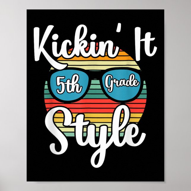 Kickin's 5. Klasse Style Zurück in die Schulelemen Poster (Vorne)