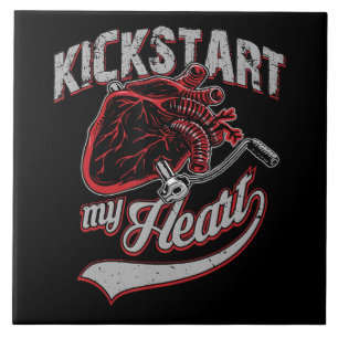 Kickstart My Heart Motorrad Art Geschenk Fliese