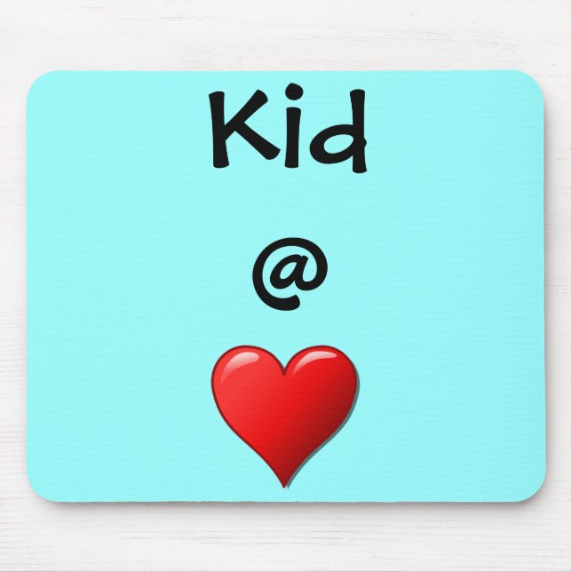 Kid @ Heart Mousepad (Vorne)