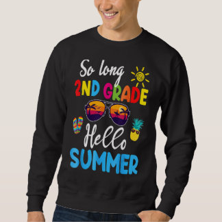 Kid so lange 2. Klasse Hallo Sommer Glück letzten Sweatshirt