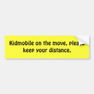 Kidmobile in Bewegung, behalten bitte Ihren Autoaufkleber