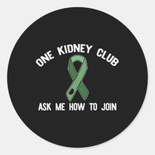 Kidney Club Fragte mir, wie ich Organspender Meme Runder Aufkleber