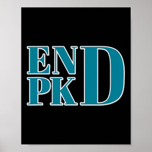 Kidney Disease Awareness End Pkd Kampf Poster