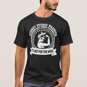 Kidney Stones Warrior Geschenk für Männer und Fr T-Shirt