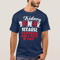 Kidney Transplant T s Organ Donor