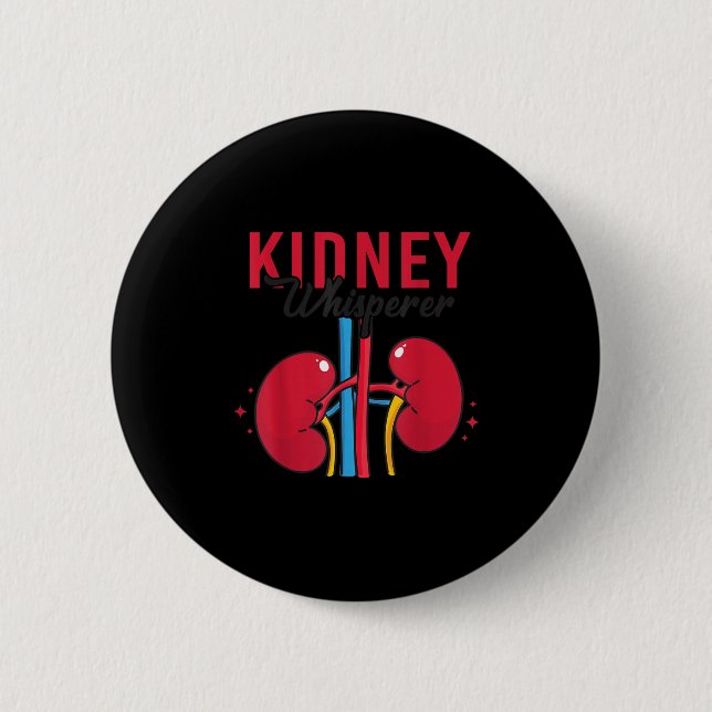 Kidney Whisperer Funny Dialysis Technician Nephrol Button (Vorderseite)