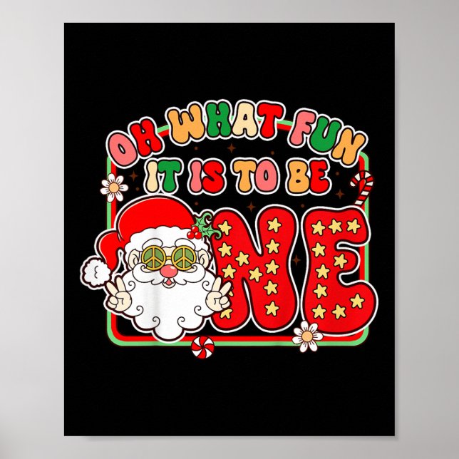 Kids 1st Birthday Christmas Vibes Oh What Fun It I Poster (Vorne)