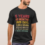Kids 5Th Countdown Birthday Ohrts For 5 Years Old T-Shirt<br><div class="desc">5 Years, 60 Months, 1, 826 Days, 43, 824 Hours, 2, 629, 440 Minuten, 157, 766, 400 second of being awesome is a perfekte birthday unique ideas for 5 years old kids, boys, girls 5th Birthday Party, First Day of School, Costume Party, Christmas Party Thanksgiving, Happy New Year, Family Program...</div>