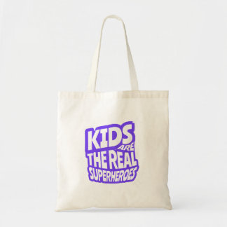 Kids Are The Real Superheroes Quote Art Tragetasche