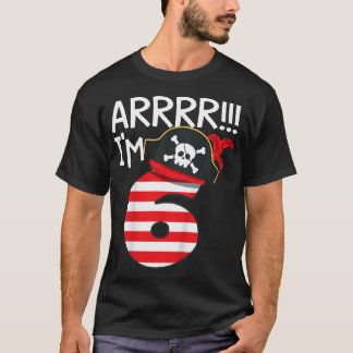 Kids Arrr I'M 6 Cool Pirate Theme 6Th Birthday T-Shirt