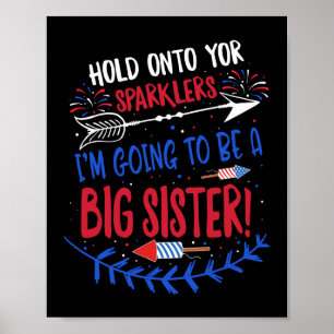 Kids Big Sister Sparkler 4. Juli Schwangerschaftsa Poster
