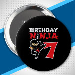 Kids Birthday Ninja - 7 Year Old Party Theme Button<br><div class="desc">This Birthday Ninja 7 design makes hat perfekte gift for a 7 year old ninja birthday party. It feature the Japanese symbol für Ninjutsu with a cartoon ninja doing a karate kick that the birthday boy or girl will love. This ninja birthday design for boys and girls is hat perfekt...</div>
