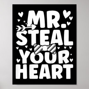 Kids Boys Valentine Shirt Mr. Steal your Heart for Poster