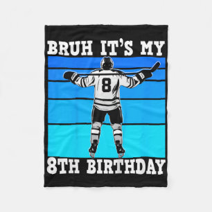 Kids Bruh Mein 8. Geburtstag Eishockey Jungen 8 J Fleecedecke