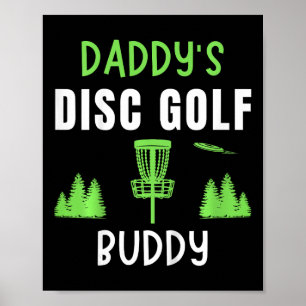 Kids Daddy's Disk Golf Boy Girl Frisbee Golfing Di Poster
