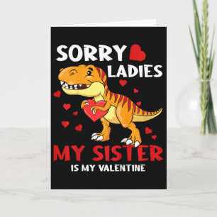 Kids Dino Entschuldigung Ladys Meine Schwester ist Karte