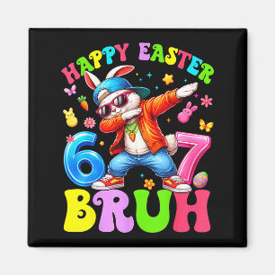 Kids frohe Ostern 67 Meme sechs sieben dabbing Kan Magnet