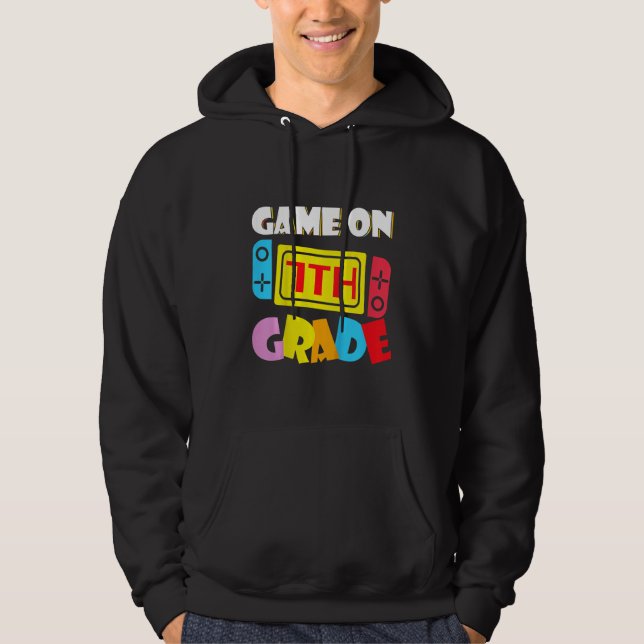 Kids Game On 7th Grade Gaming First Day Back To Sc Hoodie (Vorderseite)