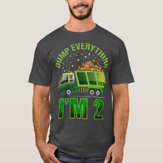 Kids Garbage Truck Dump Everything I'm 2 Garbage T T-Shirt