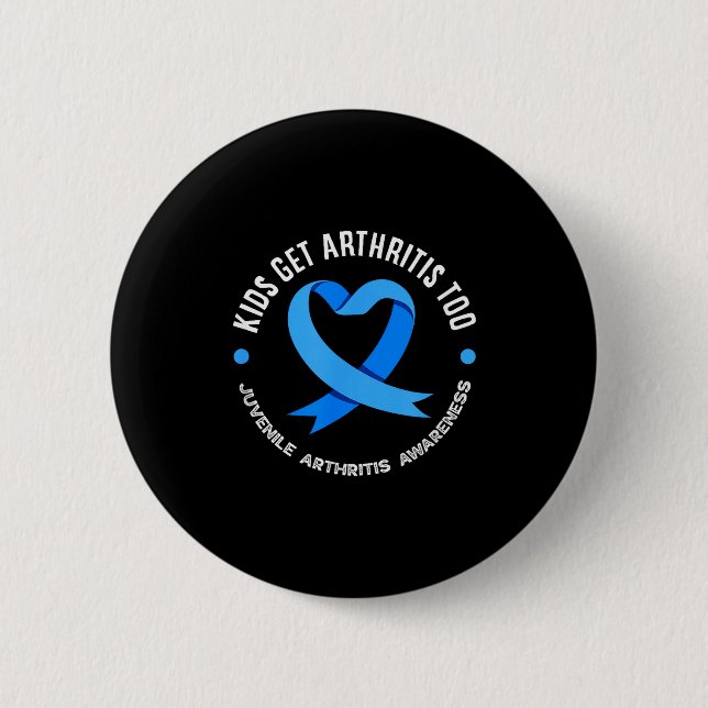 Kids Get Arthritis Too Juvenile Arthritis Awarenes Button (Vorderseite)
