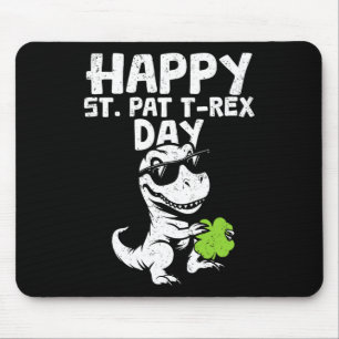 Kids glücklicher St. Pat T-Rex Tag Dino Saurus St. Mousepad