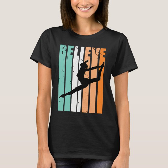 Kids I Love Dance Team Believe Dancer Dancing Retr T-Shirt (Vorderseite)