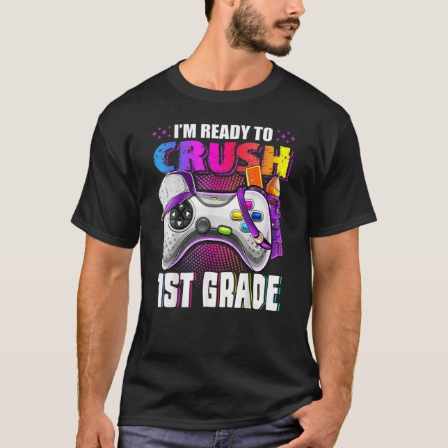 Kids I m Ready To Crush 1st Grade Back To School V T-Shirt (Vorderseite)