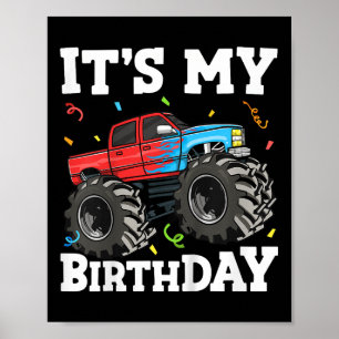Kids its Birthday Monster Truck Birthday Boy to Poster