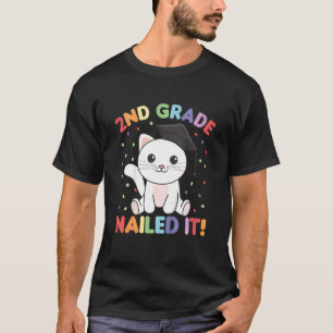 Kids Kids 2. Klasse Nailed It Katze Abschluss T-Shirt