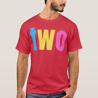 Kids Kids Girl two Year Old 2nd Birthday Toddler 2 T-Shirt