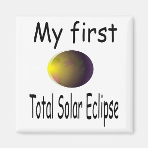 Kids Kids Solar Eclipse mein erstes Total Solar Ec Magnet