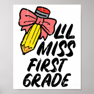 Kids Lil Miss Erste Klasse 1. Überprüfung zum erst Poster