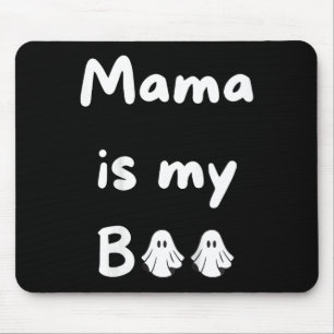 Kids Mama ist mein Boo Halloween Ghost Kids School Mousepad