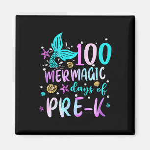 Kids Mermaid Schwanz 100 Mermagic Days of Pre-k fo Magnet