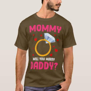 Kids Mommy heiratest du meine Daddy Funny Ehe T-Shirt
