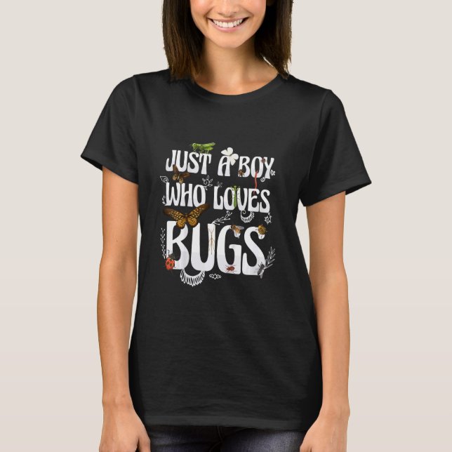 Kids nur ein Junge, der Lieben Bugs Entomologie Bu T-Shirt (Vorderseite)