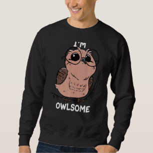 Kids Owl Girls Boys Pun Joke Bird Ich bin ein toll Sweatshirt