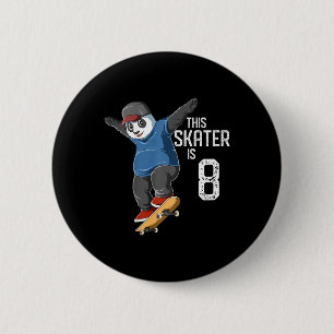 Kids Panda Skater - Dieser Skater ist 8 Jahre alt Button