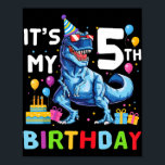 Kids Rawr I'm 5 5th Birthday Party T Rex Dinosaur  Poster<br><div class="desc">Kids Rawr I'm 5 5th Birthday Party T Rex Dinosaur Gift for Boys</div>