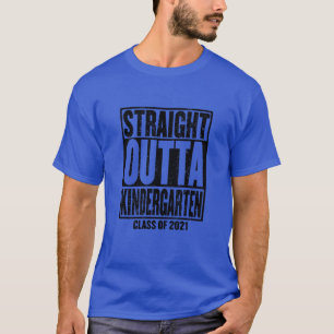 Kids STRAIGHT OUTTA KINDERGARTEN 2021 Boy Girl Kin T-Shirt
