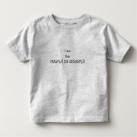 KID'S T-SHIRT-"ICH BIN DER "MASTER DES DESASTERS"