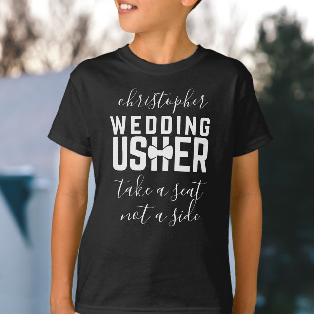 Kids Wedding Usher Personalisiert Slogan T - Shirt (Take a seat not a side wedding t-shirt perfect for your Wedding Usher. Just add a name!)